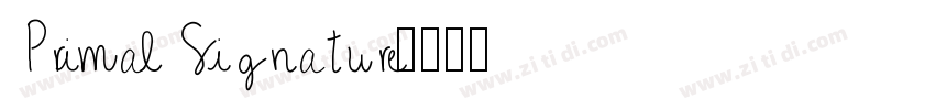 Primal Signature字体转换